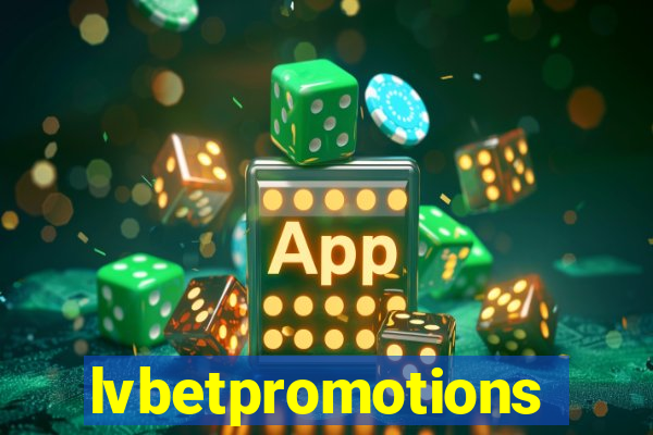 lvbetpromotions