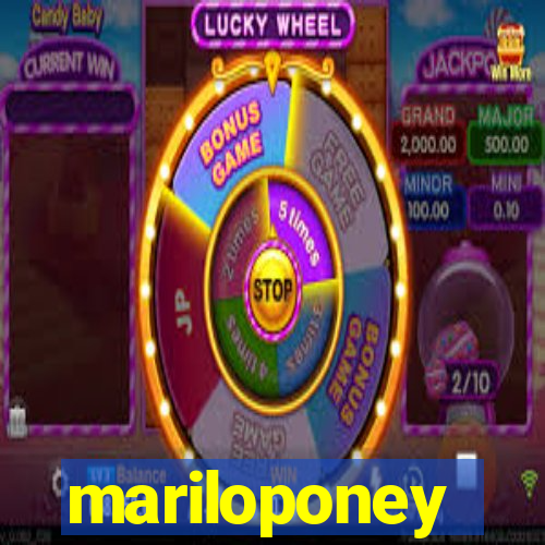 mariloponey