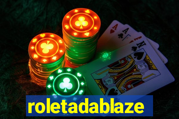 roletadablaze