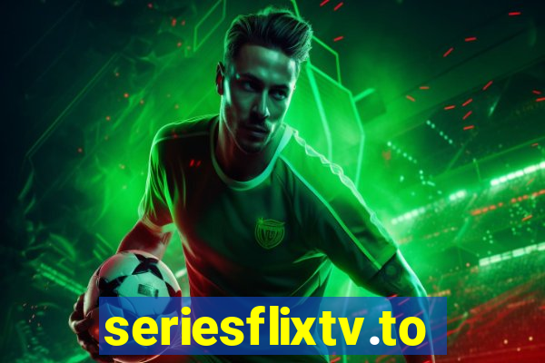 seriesflixtv.to