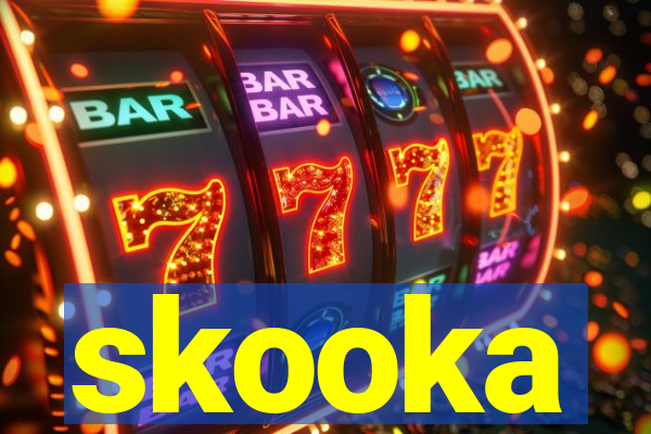 skooka