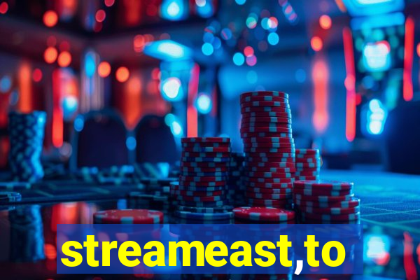 streameast,to