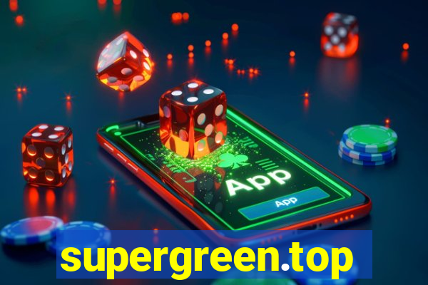 supergreen.top