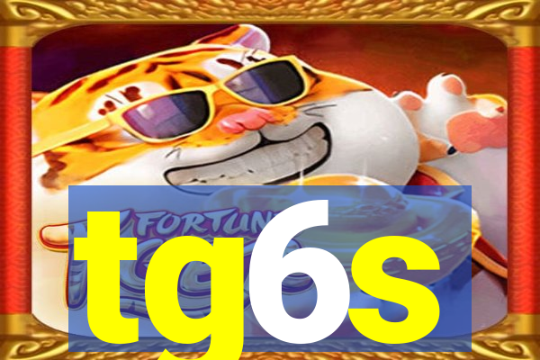 tg6s