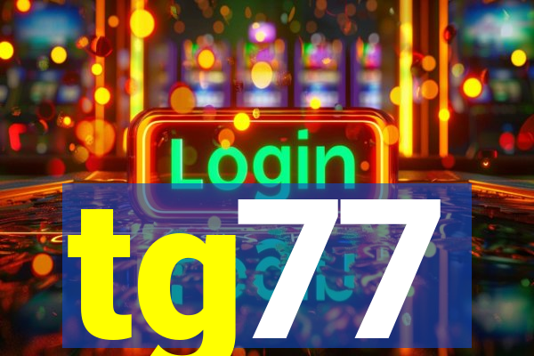 tg77