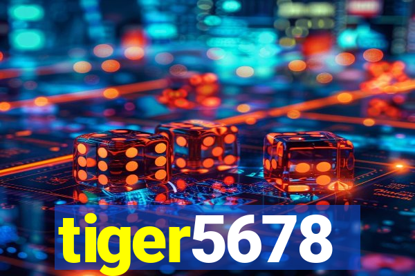 tiger5678