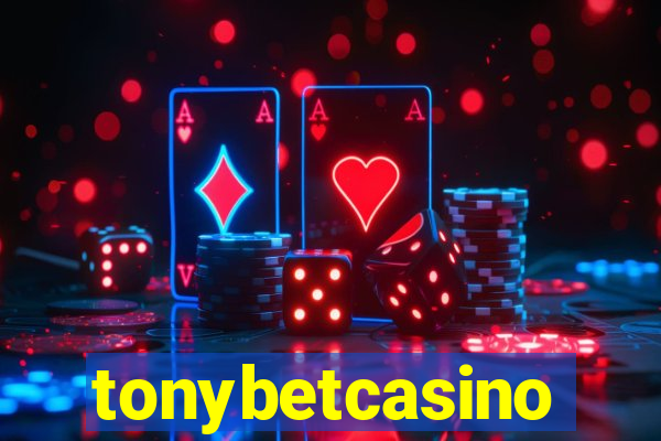 tonybetcasino