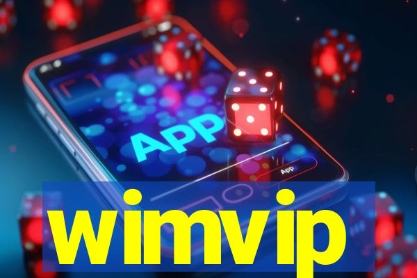 wimvip