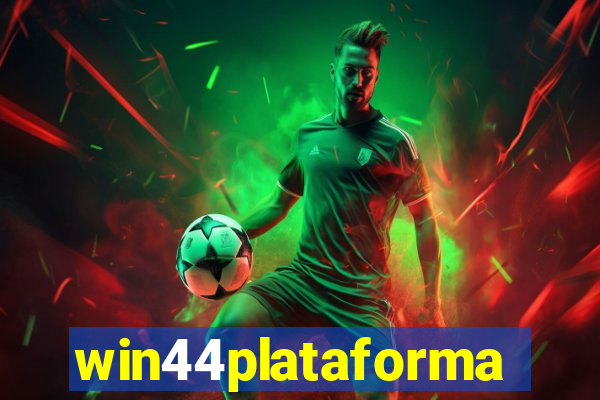 win44plataforma