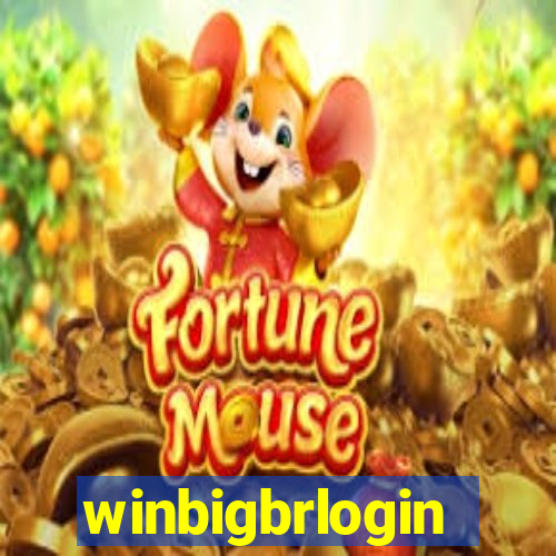 winbigbrlogin