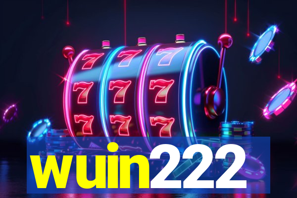 wuin222