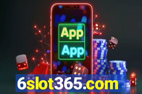 6slot365.com