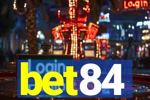 bet84