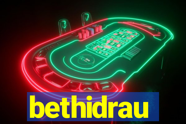 bethidrau