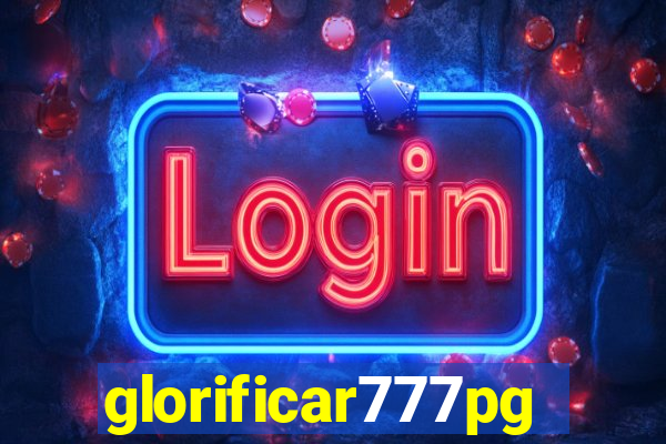 glorificar777pg.com