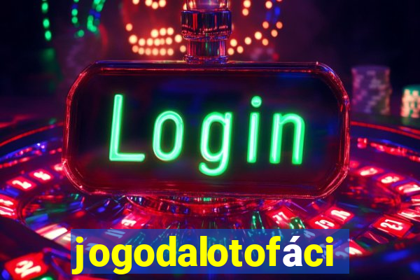 jogodalotofácil