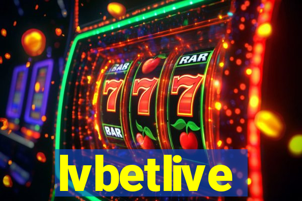 lvbetlive