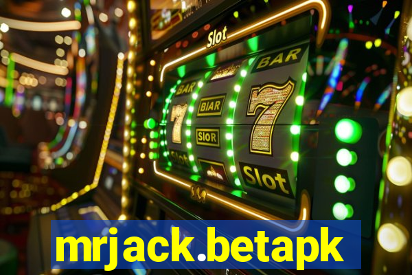 mrjack.betapk