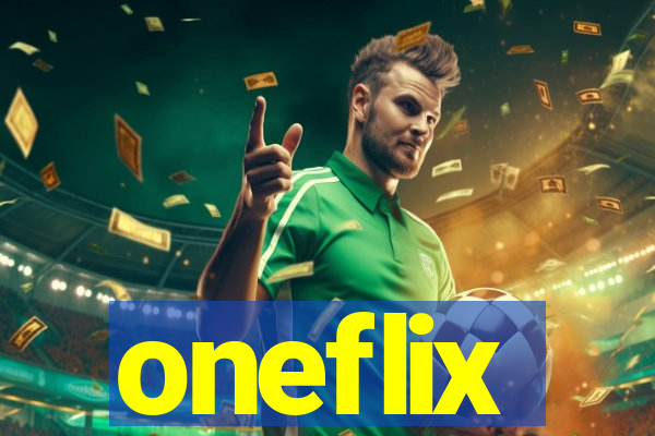 oneflix