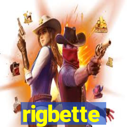 rigbette