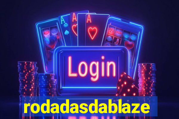 rodadasdablaze