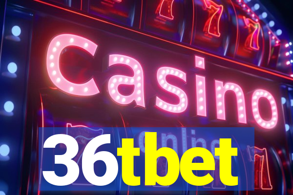 36tbet