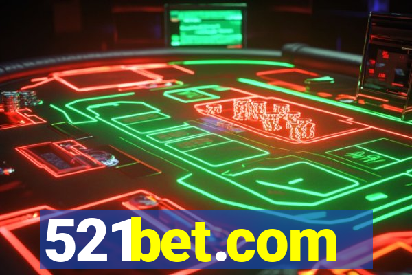 521bet.com