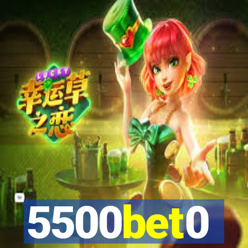 5500bet0