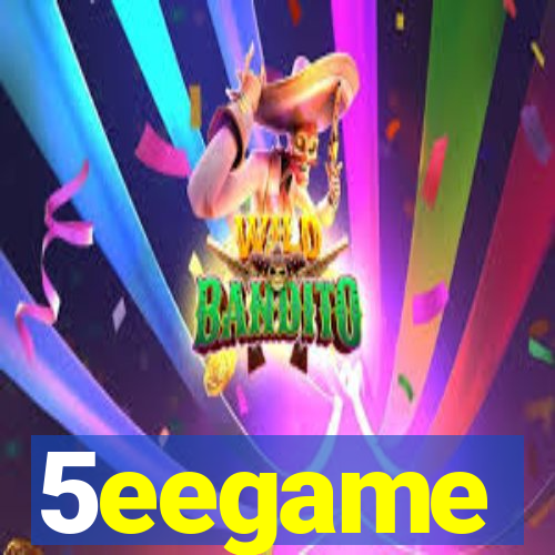 5eegame