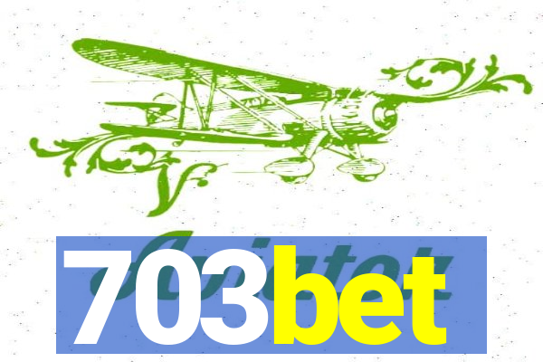 703bet