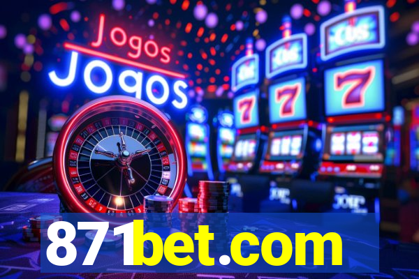 871bet.com