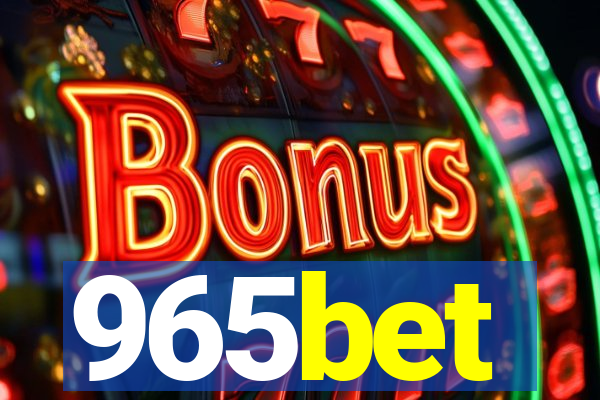 965bet