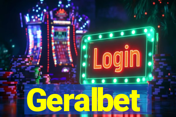 Geralbet