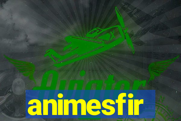 animesfir