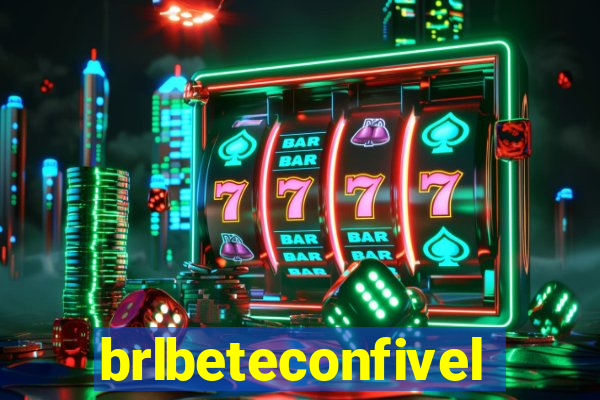 brlbeteconfivel