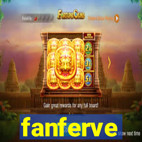 fanferve