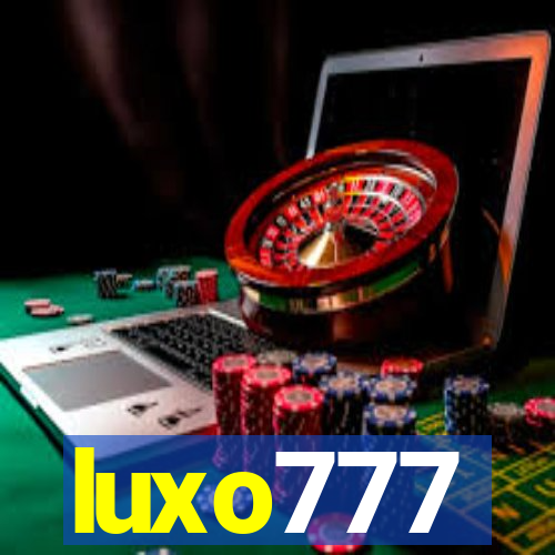 luxo777