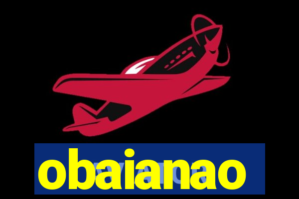 obaianao