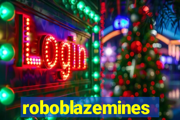 roboblazemines