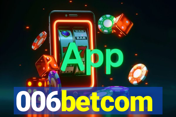 006betcom