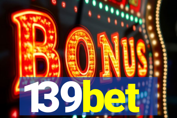 139bet