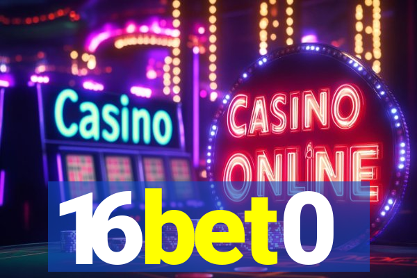 16bet0