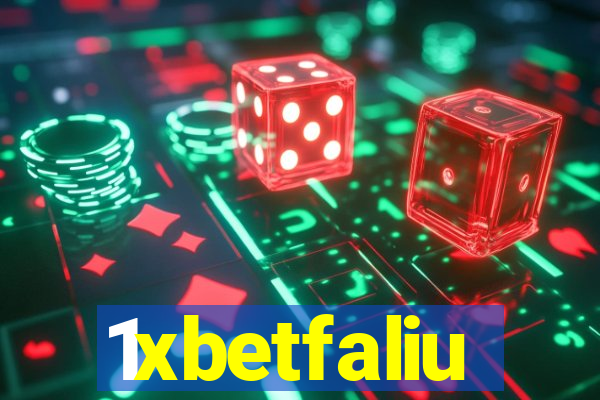 1xbetfaliu