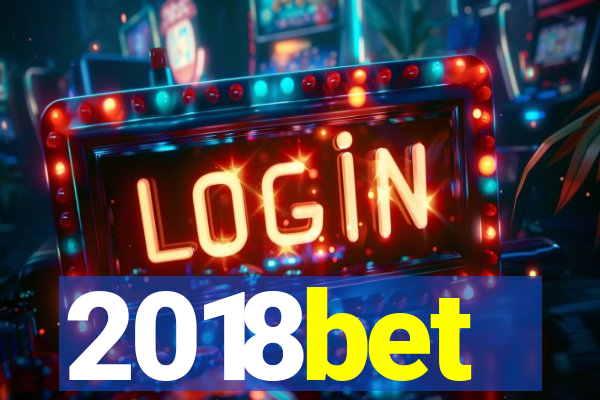 2018bet