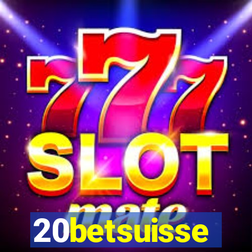 20betsuisse