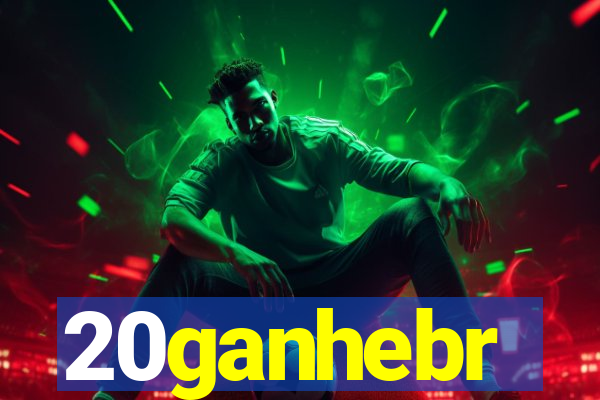 20ganhebr