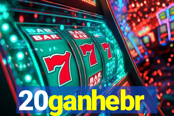 20ganhebr