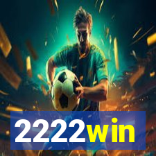 2222win