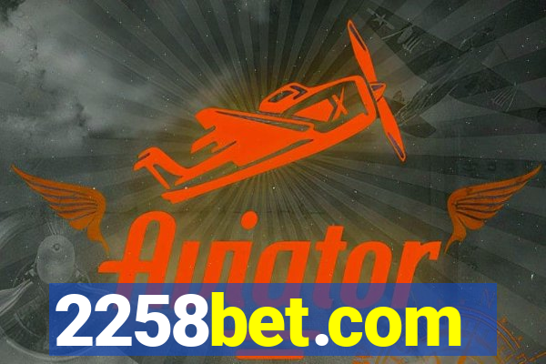 2258bet.com