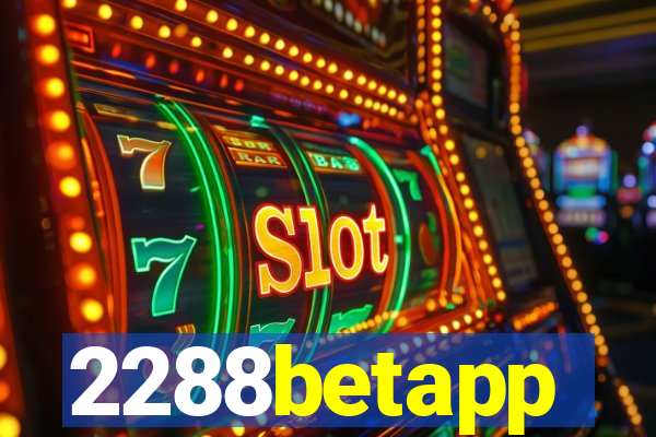 2288betapp